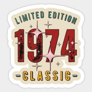 Retro groovy,  Limited edition 1974 classic. Sticker